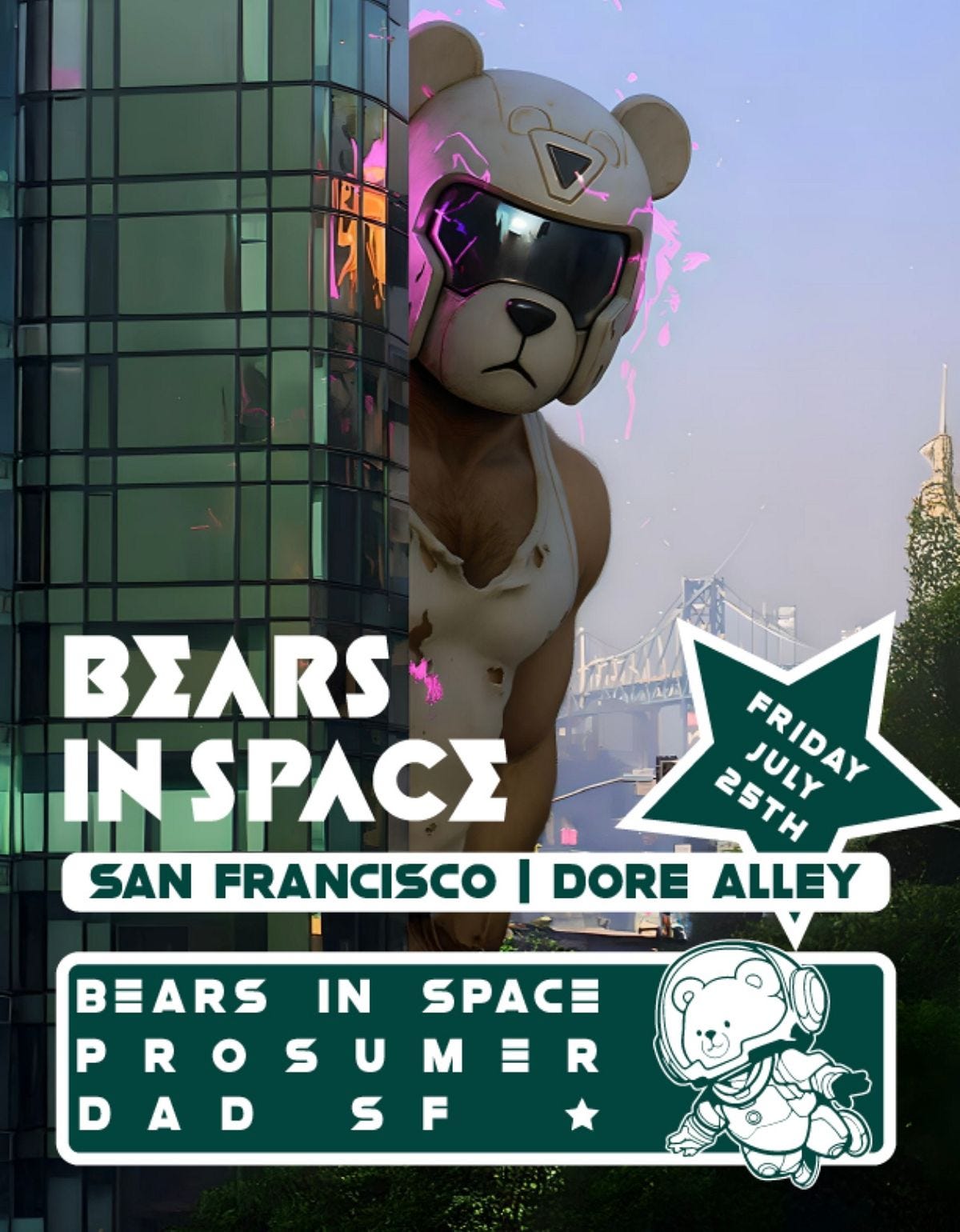 BEARS IN SPACE (DORE ALLEY EDITION)