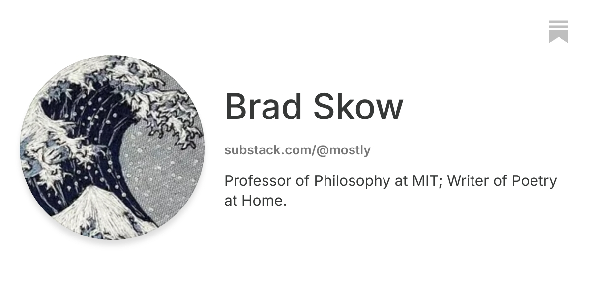 Brad Skow | Substack