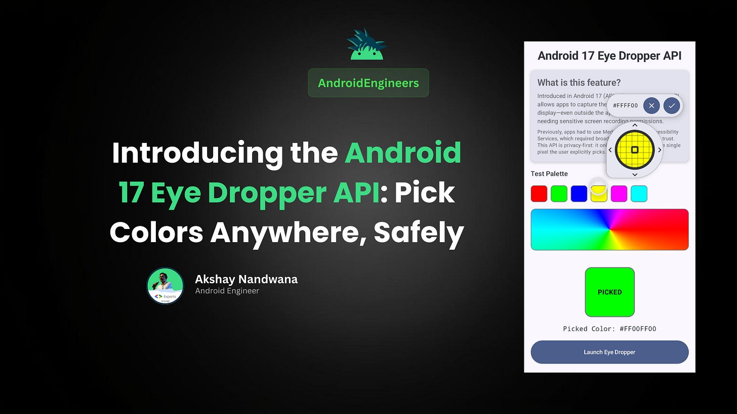 Introducing the Android 17 Eye Dropper API