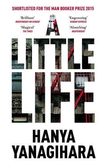 A Little Life by Hanya Yanagihara - 9781447294832 - Pan ...