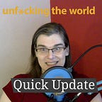 Unfucking The World
