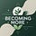 Becoming More