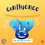 Confluence | Par Jérôme Ferrero