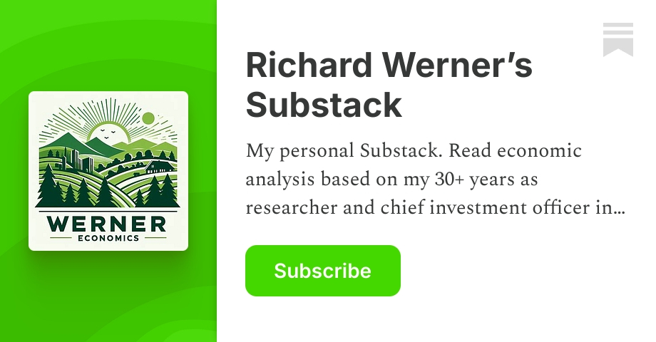 Richard Werner’s Substack | Substack