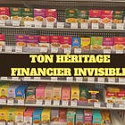 Ton héritage financier invisible