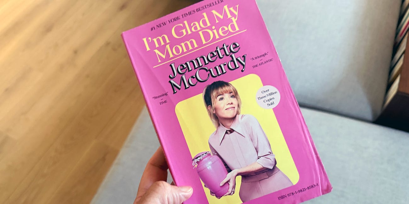 I knew almost nothing about Jennette McCurdy. Then I read 'I'm Glad My Mom Died'