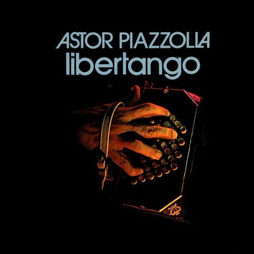 Libertango — Astor Piazzolla | Last.fm Libertango — Astor Piazzolla | Last.fm