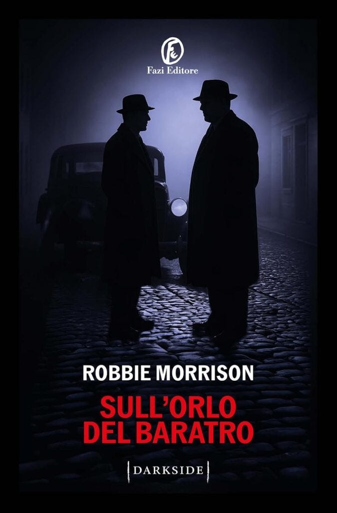 Sull’orlo del baratro – Robbie Morrison