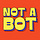 Not A Bot