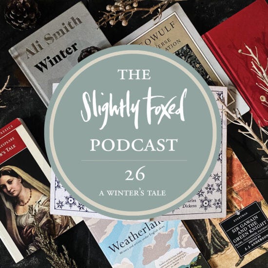 Foxed Pod Episode 26 | A Winter’s Tale