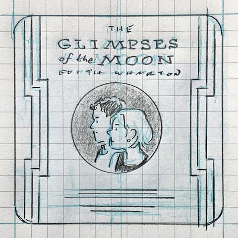Hand drawn illustrations, sketched in shades of blue and gray. The images depict a woman and man with a crescent moon and city skyline in the background. The woman, facing to the left, holds a smartphone in her hand, while the man looks forward. Text below the figures reads “the GLIMPSES of the MOON” below that, in smaller print, “EDITH WHARTON.”