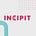 Incipit