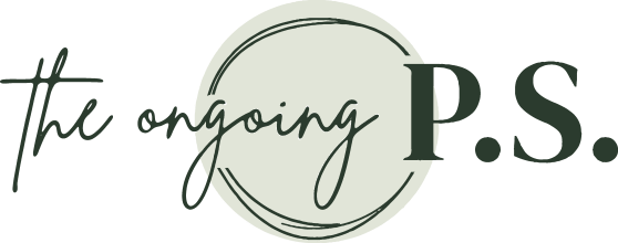 The Ongoing P.S.