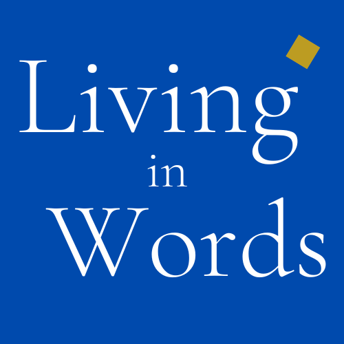 Living in Words