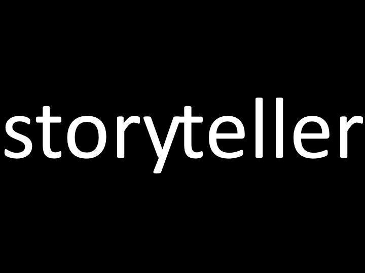 storyteller