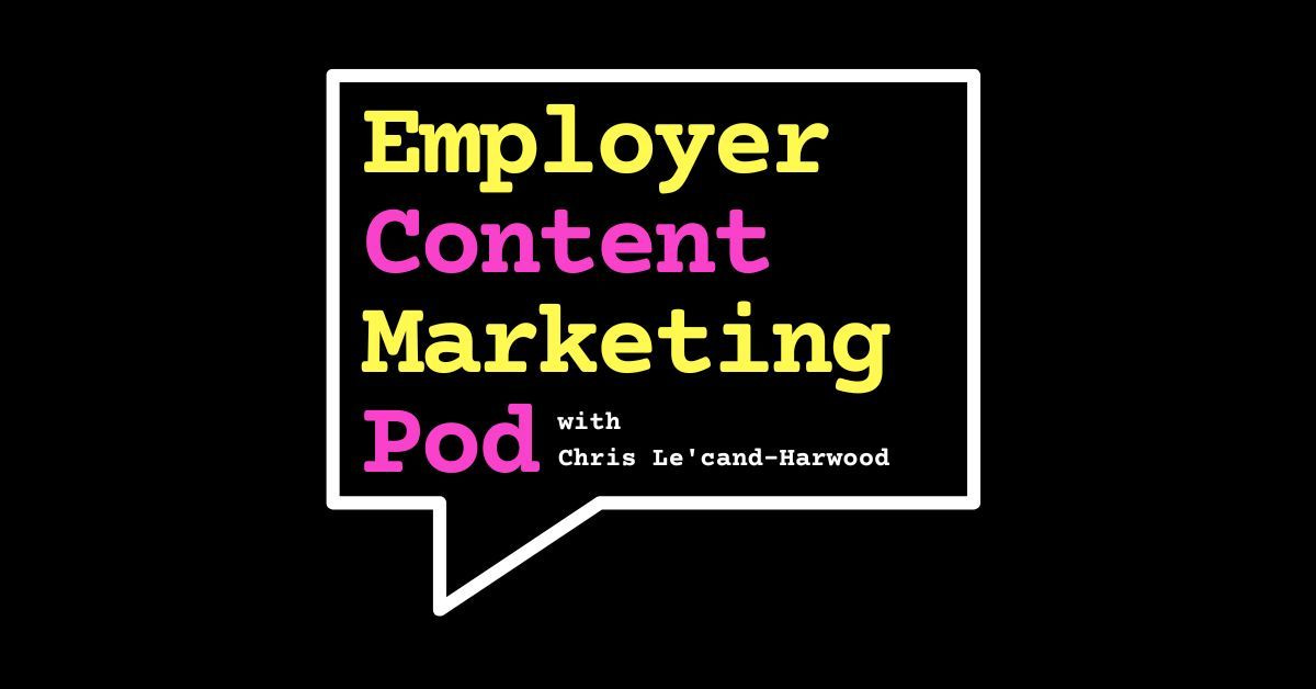 Why the Employer Content Marketing Pod? 🎙 Why the Employer Content Marketing Pod? 🎙