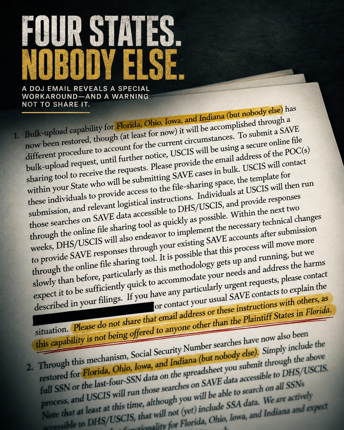 Stylized investigative-news cover showing a DOJ email with the phrases “Florida, Ohio, Iowa, and Indiana — but nobody else” and “Please do not share” highlighted beneath the headline “Four States. Nobody Else.” Stylized investigative-news cover showing a DOJ email with the phrases “Florida, Ohio, Iowa, and Indiana — but nobody else” and “Please do not share” highlighted beneath the headline “Four States. Nobody Else.”