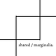 shared / marginalia
