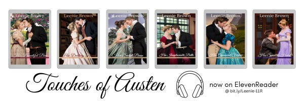Collage of the six Touches of Austen book covers with the words "Touches of Austen now on ElevenReader" with a sketch of a pair of headphones and a web address bit.ly/Leenie-11R