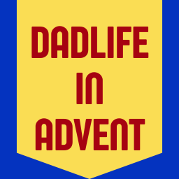 DadLife in Advent