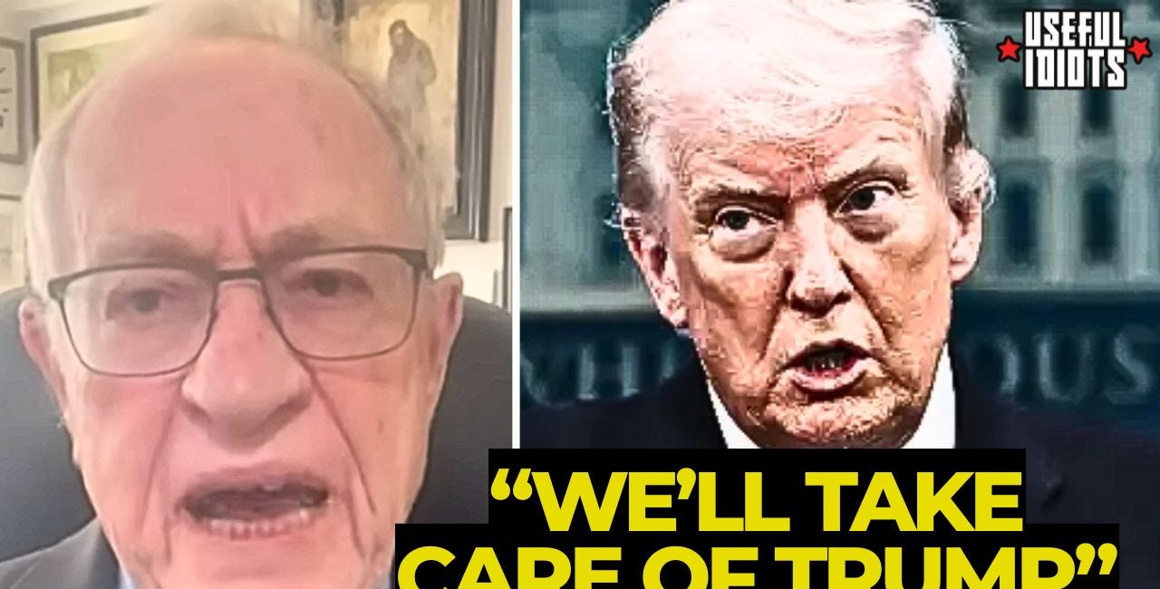 Alan Dershowitz Threatens Trump If He Doesn't Follow Israeli Orders