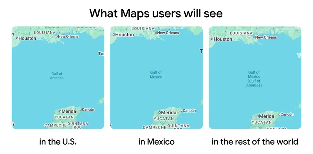 Screenshots showing what Maps users will see in the U.S. ("Gulf of America"), Mexico ("Gulf of Mexico"), and the rest of the world ("Gulf of Mexico (Gulf of America)")