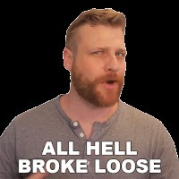 All Hell Broke Loose Grady Smith Sticker - All hell broke loose Grady smith  It was pandemonium - Discover & Share GIFs
