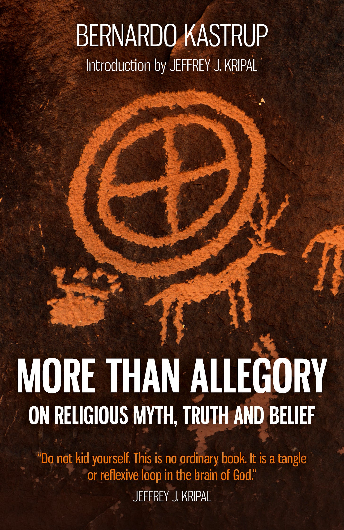 Overview of More Than Allegory, new from Bernardo Kastrup | Collective Ink