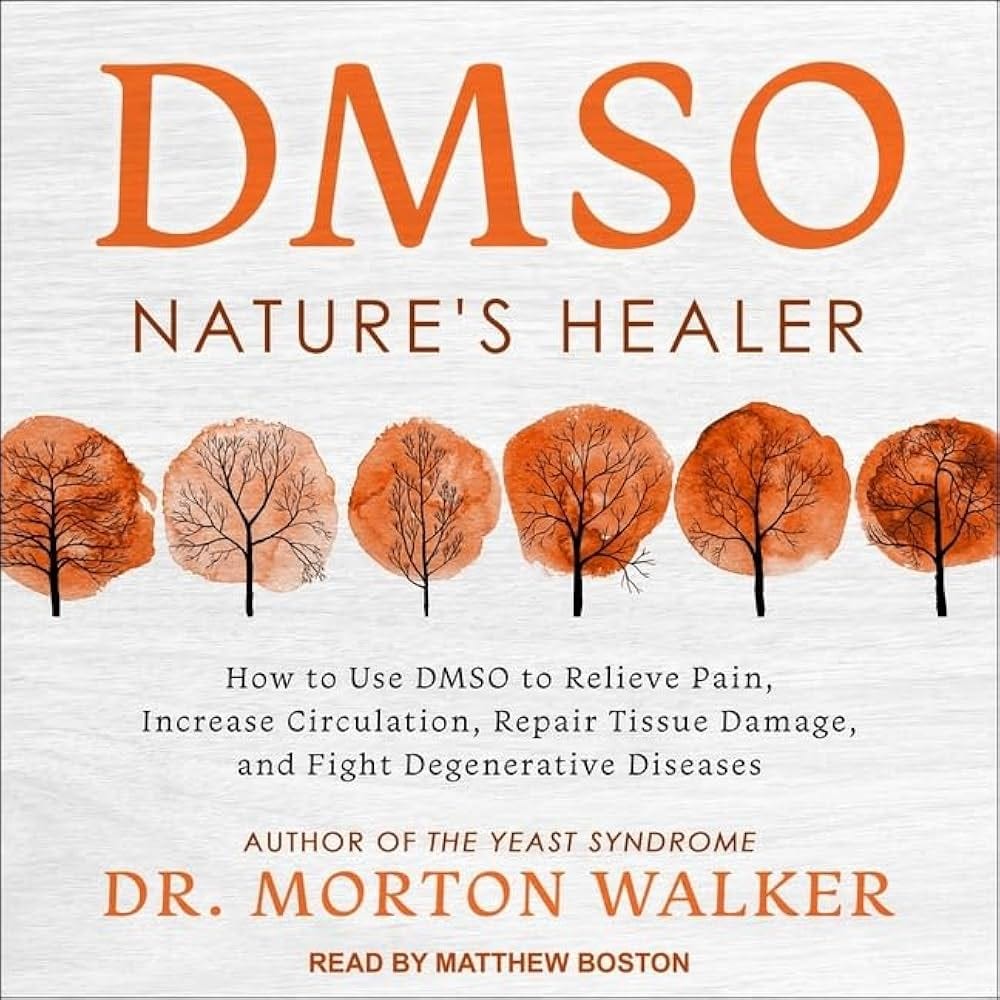 Dmso: Nature's Healer : Walker, Morton, D P M, Boston, Matthew: Amazon.ca:  Books