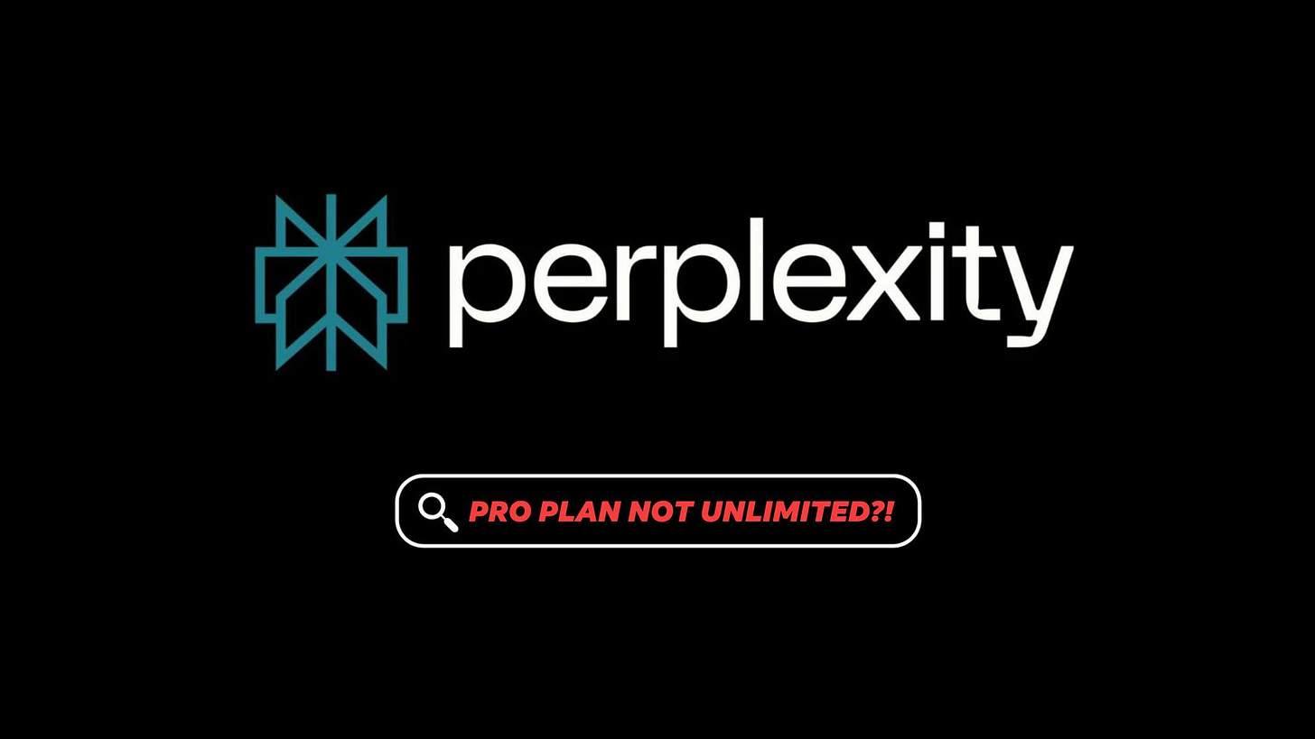 May be a graphic of text that says '然 perplexity PRO PLAN NOT UNLIMITED?!'