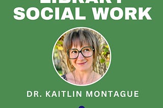 Library Social Work | Sarah Johnson, MLIS, LSW | Substack