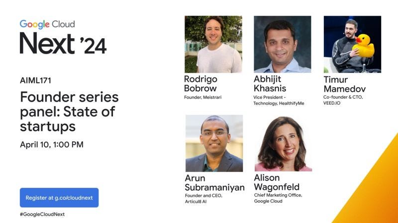 Google Cloud Next-Founder series panel: State of startups | Mukul Goyal