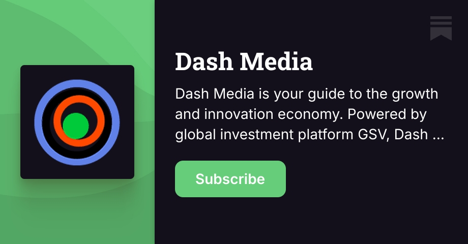 Dash Media | Substack