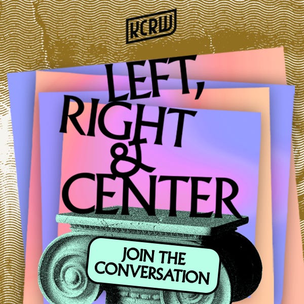 Left, Right & Center