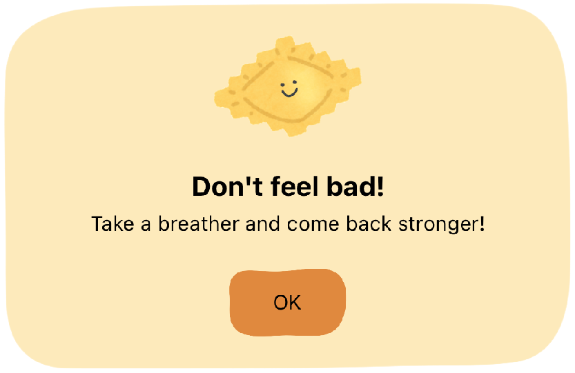 A motivational quote that says "Don't feel bad. Take a breather and come back stronger!"