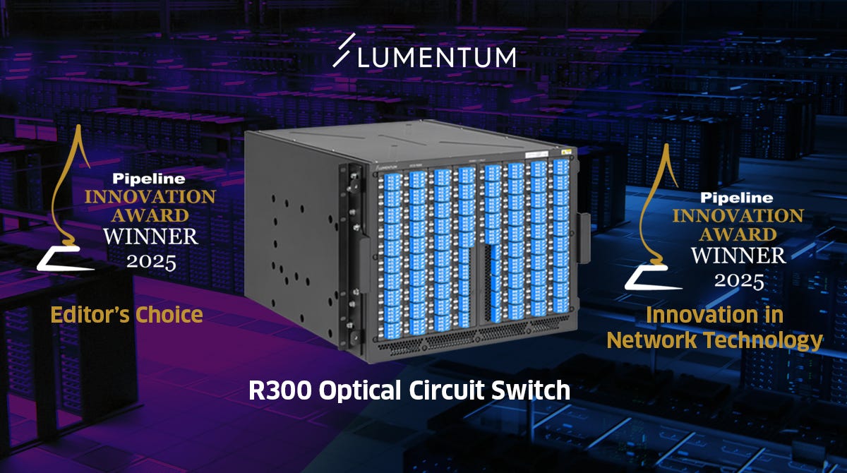 Lumentum is proud to win 2025 Pipeline Innovation Awards in two categories! These recognize #Lumentum as a company that best embodies innovation and highlight network advancements demonstrated by our R300 Optical Circuit Lumentum is proud to win 2025 Pipeline Innovation Awards in two categories! These recognize #Lumentum as a company that best embodies innovation and highlight network advancements demonstrated by our R300 Optical Circuit