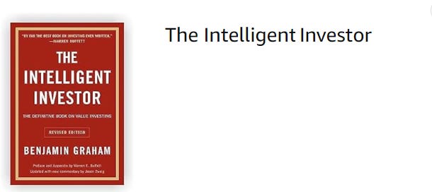 The Intelligent Investor by Benjamin Graham