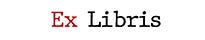Ex Libris