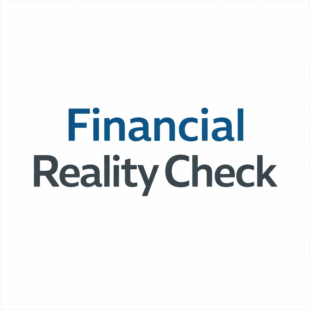 The Financial Reality Check