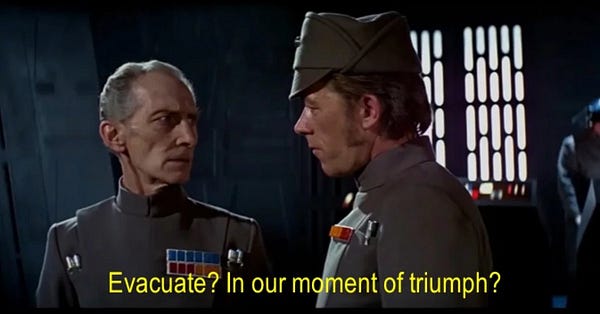 evacuate? in our moment of triumph?