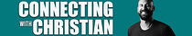 Connecting With Christian