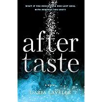 Aftertaste: A Novel: Lavelle, Daria ...