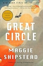 Great Circle: A Novel (Man Booker Prize Finalist)
