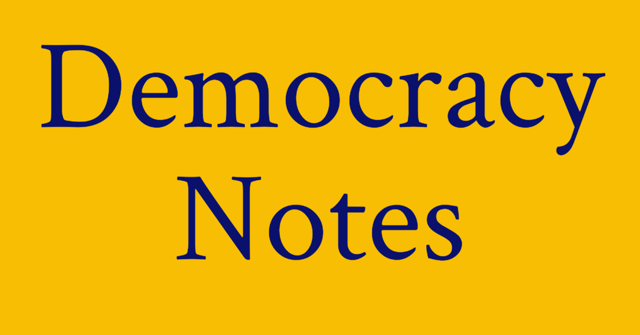 Democracy Notes | Gabriel Lerner | Substack