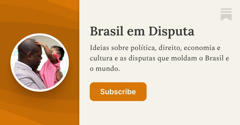 Brasil em Disputa | Silvio Almeida | Substack