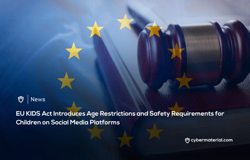 EU KIDS Act Establishes New Age Limits for Social Media Usage