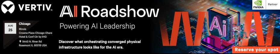 Vertiv's AI Roadshow - Powering AI Leadership - Chicago, IL (Aug. 25th) Vertiv's AI Roadshow - Powering AI Leadership - Chicago, IL (Aug. 25th)