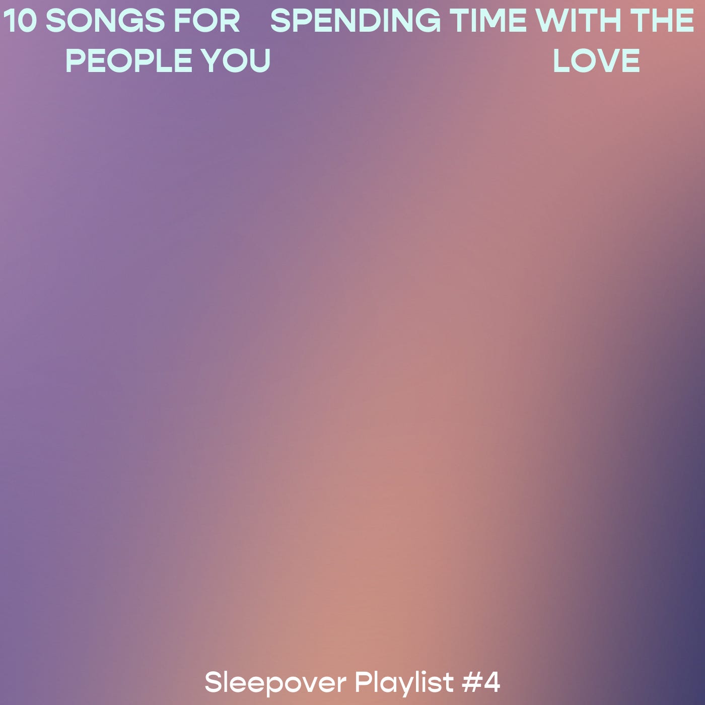 9 Songs to Relieve Climate Doom - Sleepover Playlist #1
