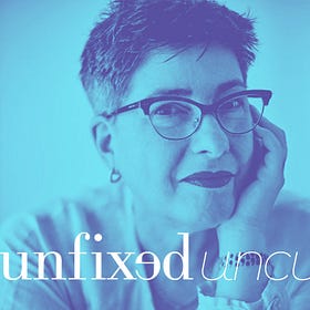LIVE! Unfixed : Uncut with Nan Tepper