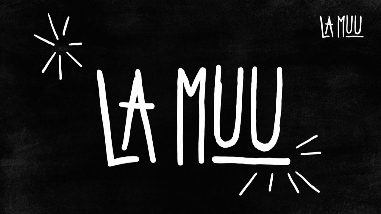 La Muu La Muu